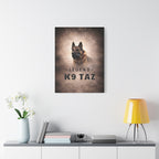 The "Legend Among Us' Tribute Matte Canvas | K9 Taz