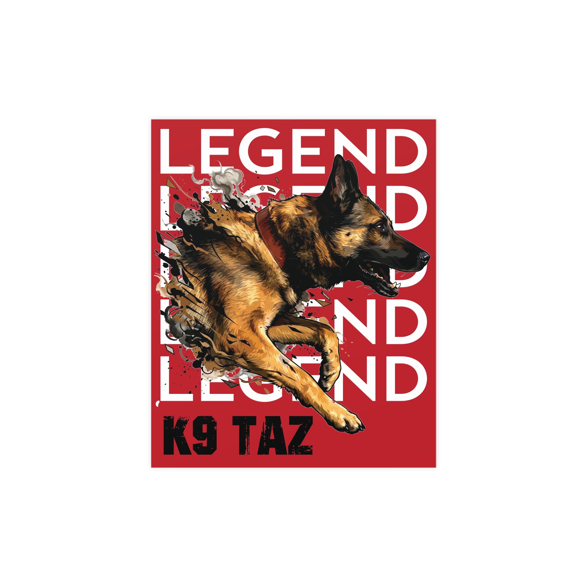 The “Legend in Motion” Fine Art Poster: Presence That Commands the Room | K9 Taz