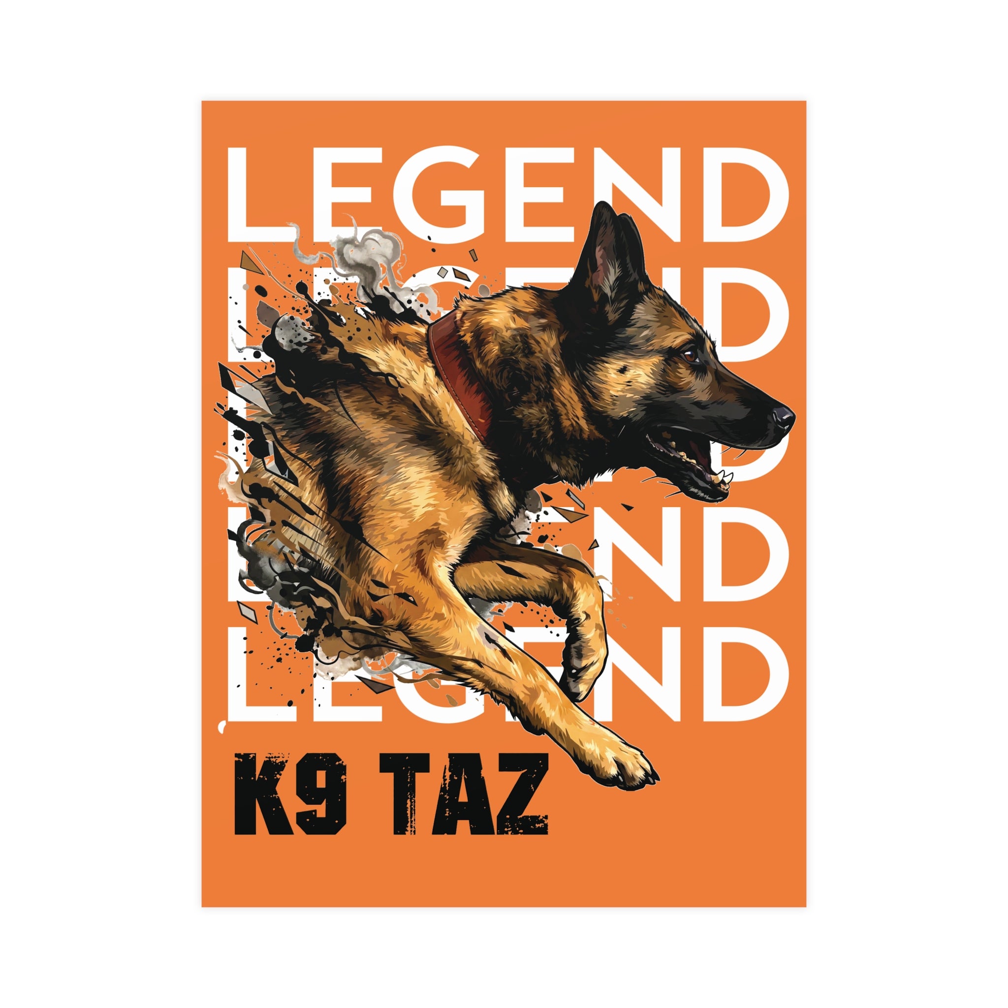 The “Legend in Motion” Fine Art Poster: Presence That Commands the Room | K9 Taz