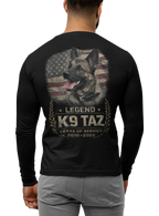 The "Legendary Grit" Long Sleeve Tee: Everyday Duty | Everyday Honor | K9 Taz