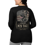 Women's "Legendary Grit" Long Sleeve Tee: Everyday Duty | Everyday Honor | K9 Taz