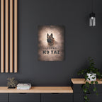 The "Legend Among Us' Tribute Matte Canvas | K9 Taz
