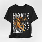 The “Legend In Motion” T-Shirt: Wear Your Support, Share the Story | K9 Taz